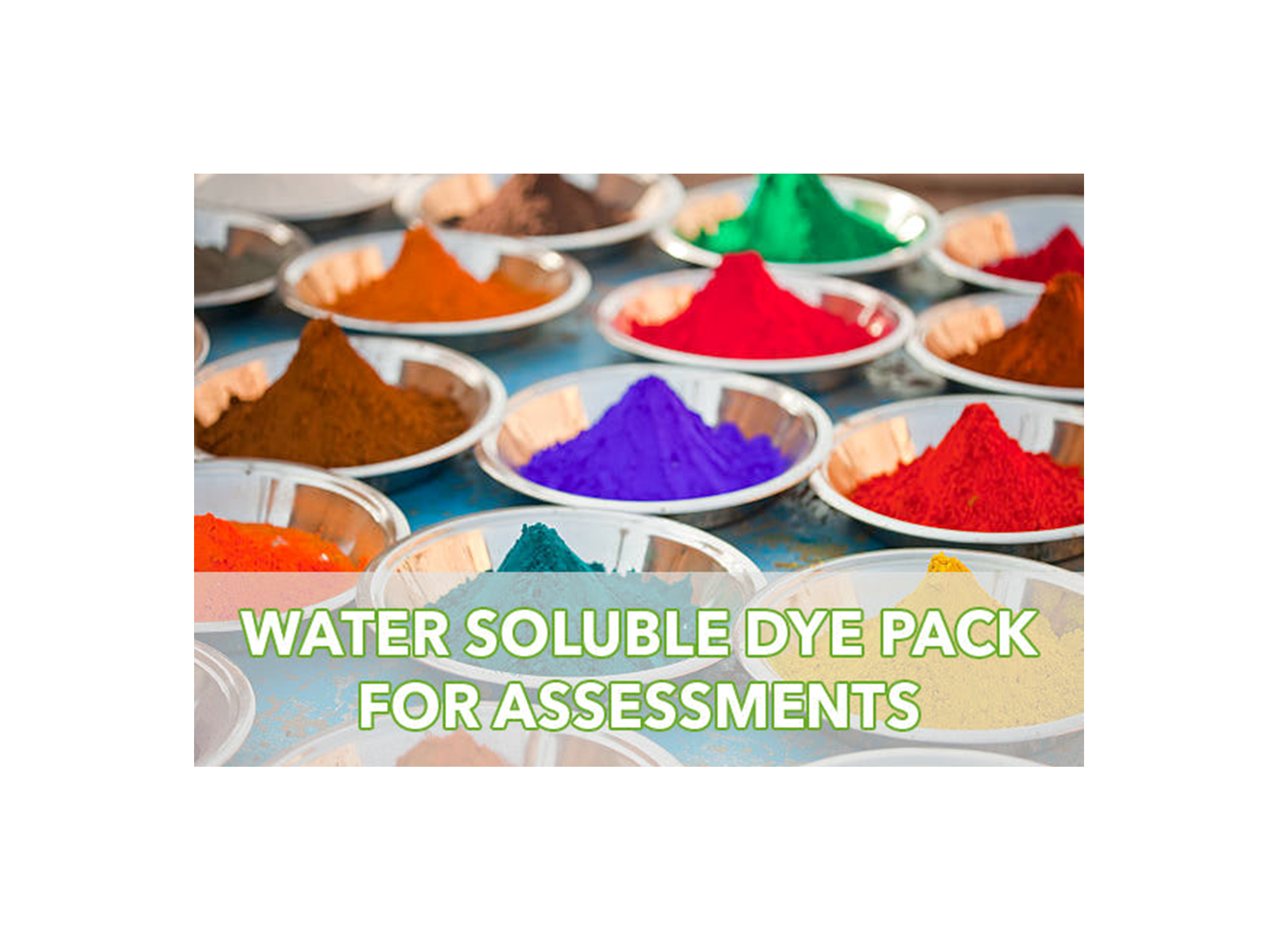 Water Soluble Dyes - 15 Pack for Assessments